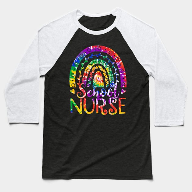 Rainbow Tie Dye School Nurse Back To School Nurse Week Baseball T-Shirt by fatmehedo8